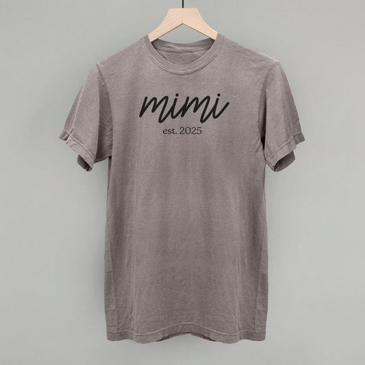 Mimi Est. 2025 Script - clothing by TeeHivey.com (Image 1)