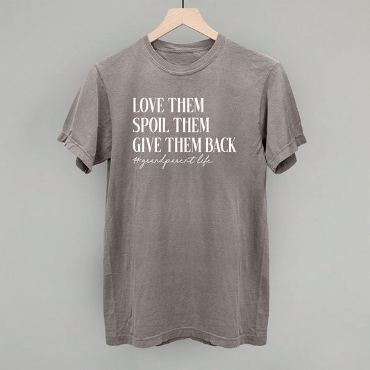 Love Them Spoil Them Give Them Back - clothing by TeeHivey.com (Image 1)