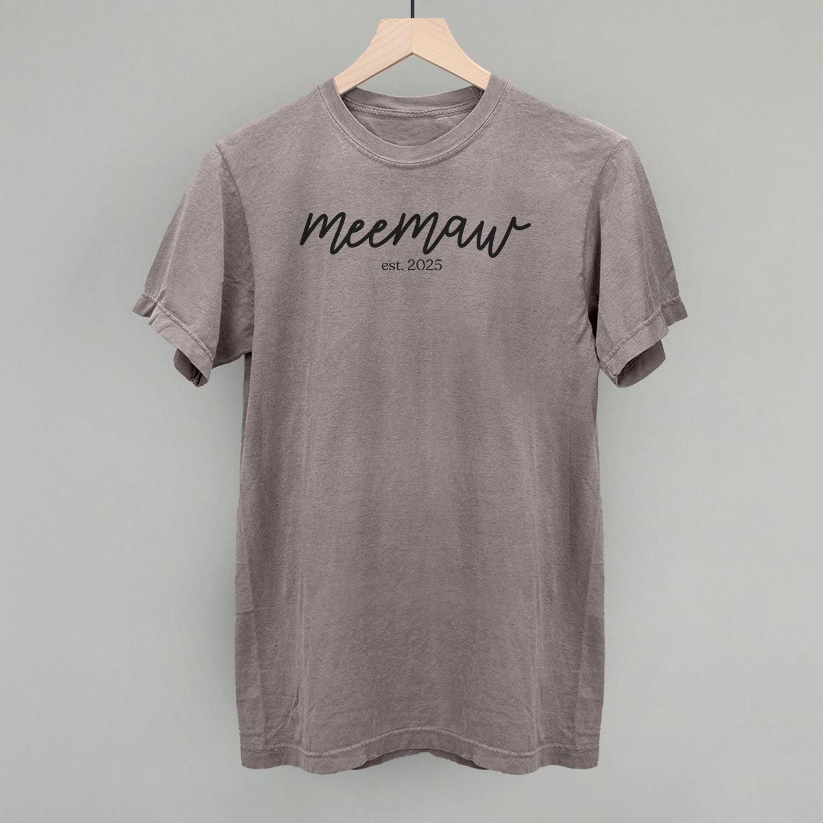 Meemaw Est. 2025 Script