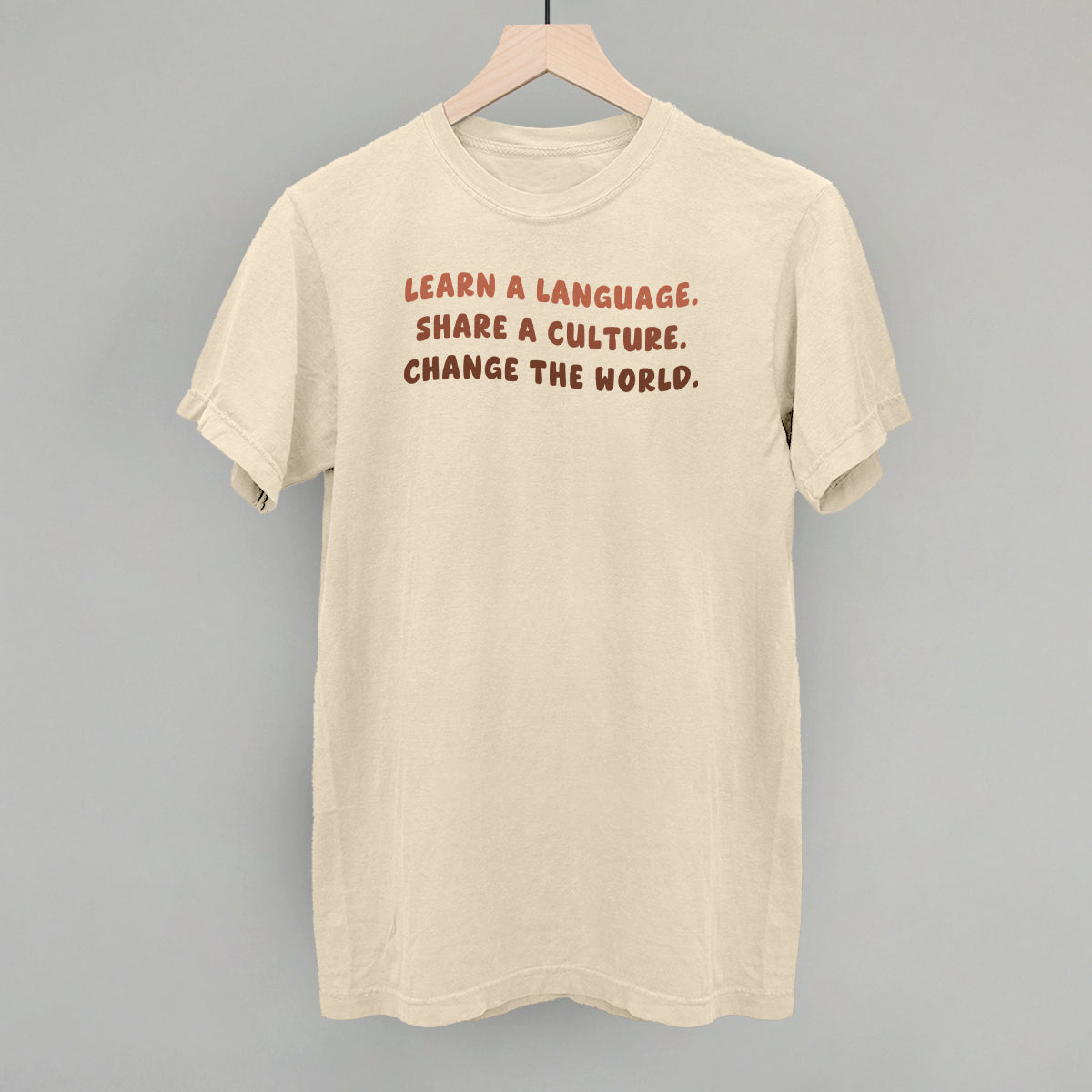 Learn A Language, Share A Culture, Change The World - clothing by TeeHivey.com (Image 4)