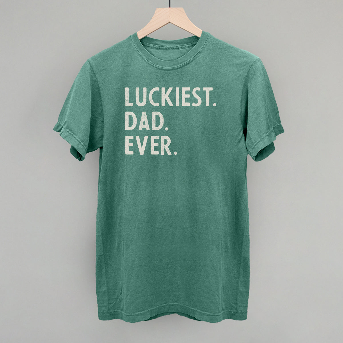 Luckiest Dad Ever - clothing by TeeHivey.com (Image 1)