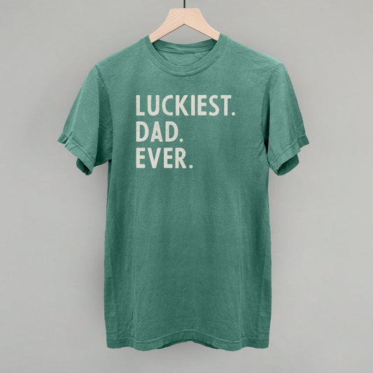 Luckiest Dad Ever - clothing by TeeHivey.com (Image 1)