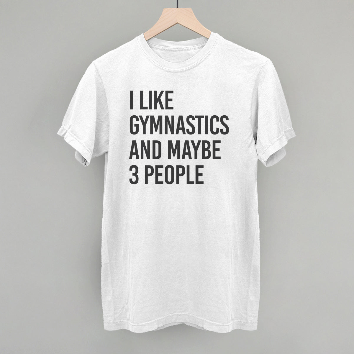 I Like Gymnastics And Maybe 3 People - clothing by TeeHivey.com (Image 5)