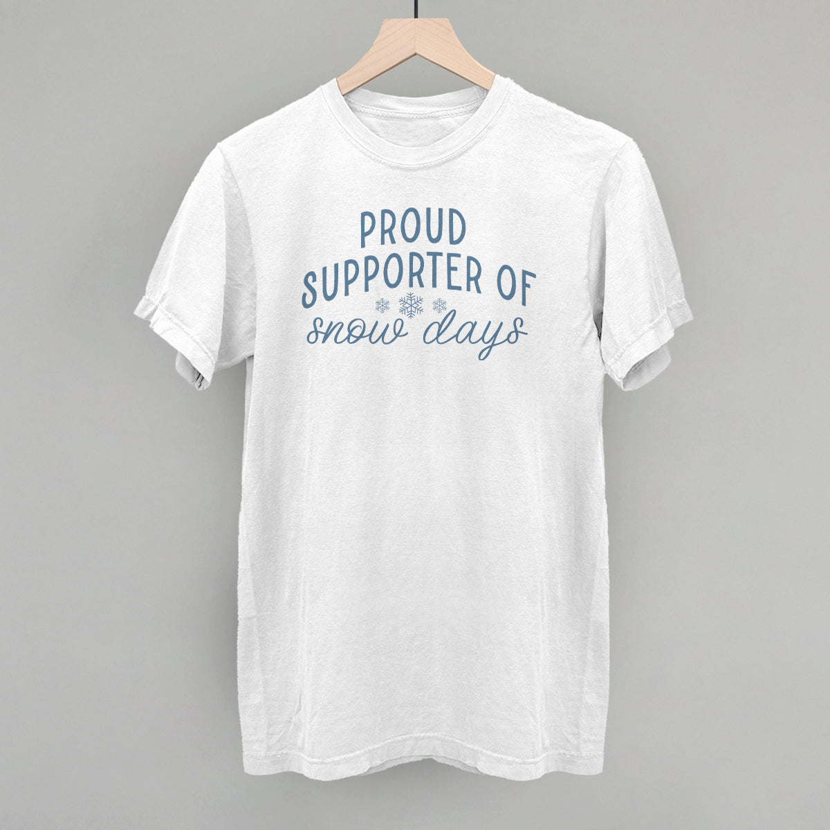 Proud Supporter Of Snow Days