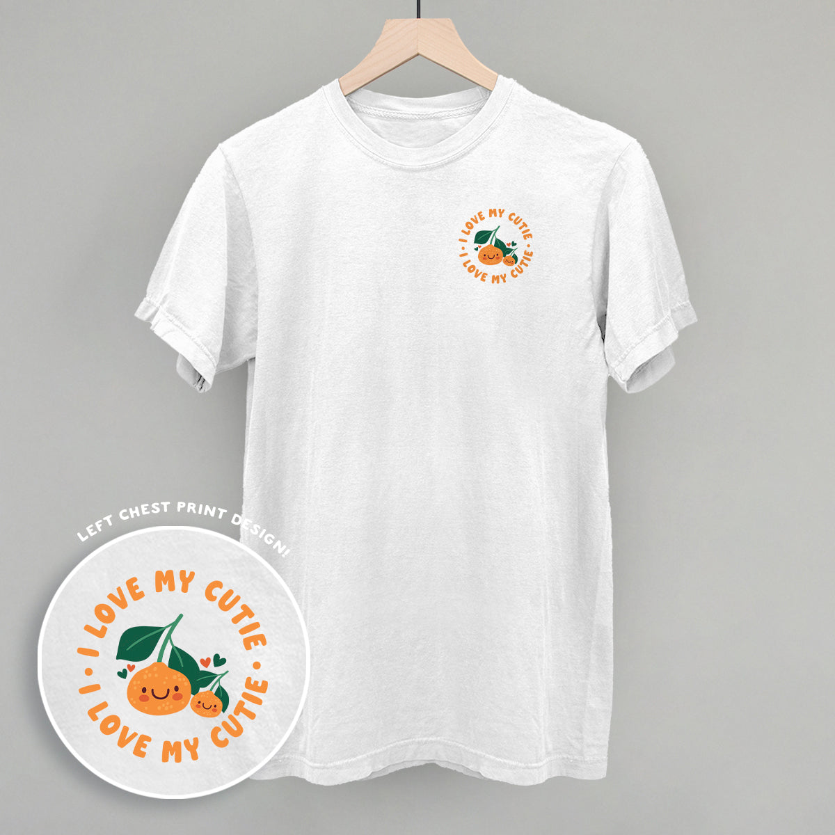 I Love My Cutie (Left Chest)