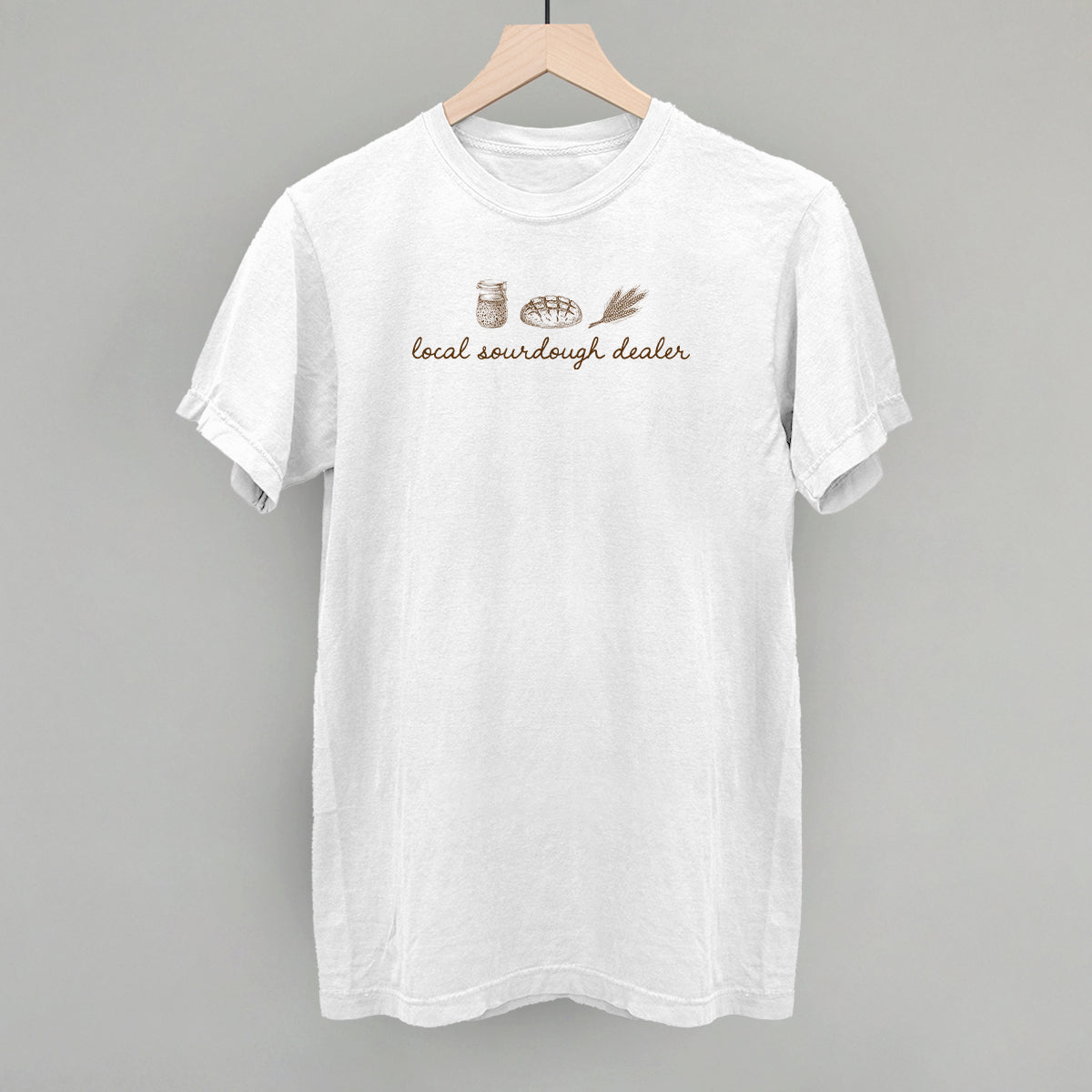 Local Sourdough Dealer - clothing by TeeHivey.com (Image 4)