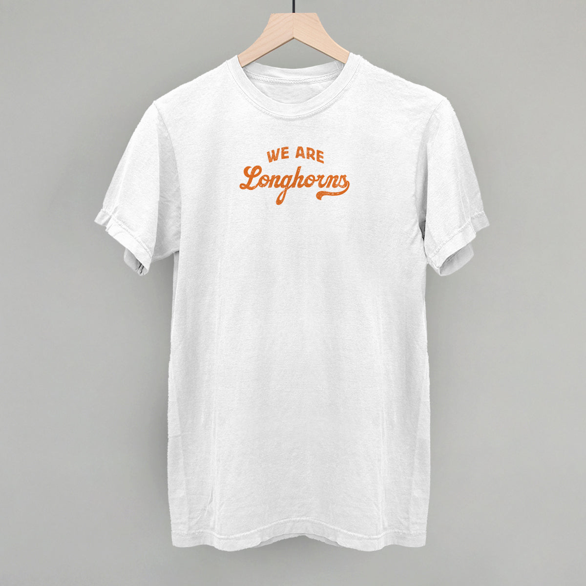 We Are Longhorns - clothing by TeeHivey.com (Image 3)
