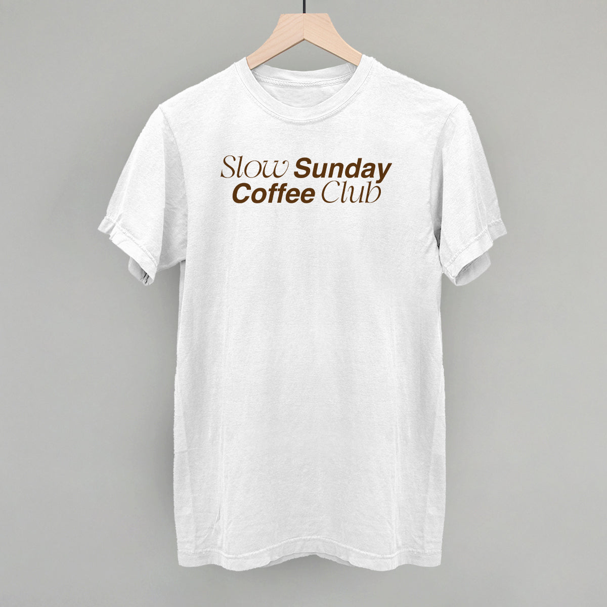 Slow Sunday Coffee Club - clothing by TeeHivey.com (Image 5)
