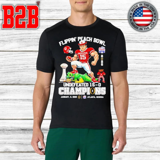 Congrats Hoosiers Flippin’ Peach Bowl Champs Undefeated 15-0 Shirt