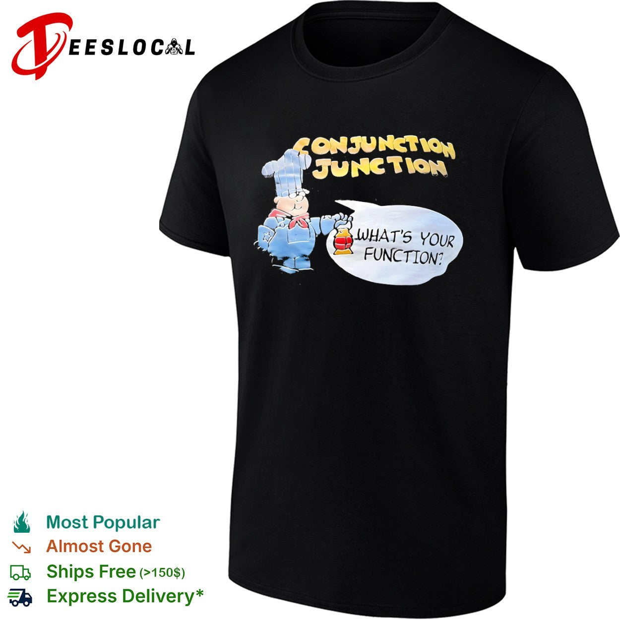 Conjunction Junction Whats Your Function Schoolhouse Rock nostalgic cartoon shirt