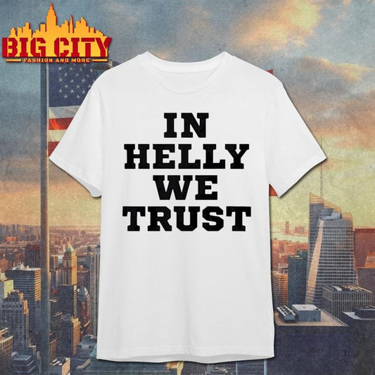 Connor Hellebuyck In Helly We Trust Shirt