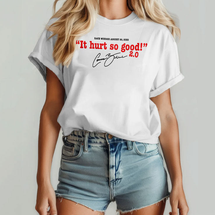 Connor Zilisch 88 It Hurts So Good 2.0 T Shirt