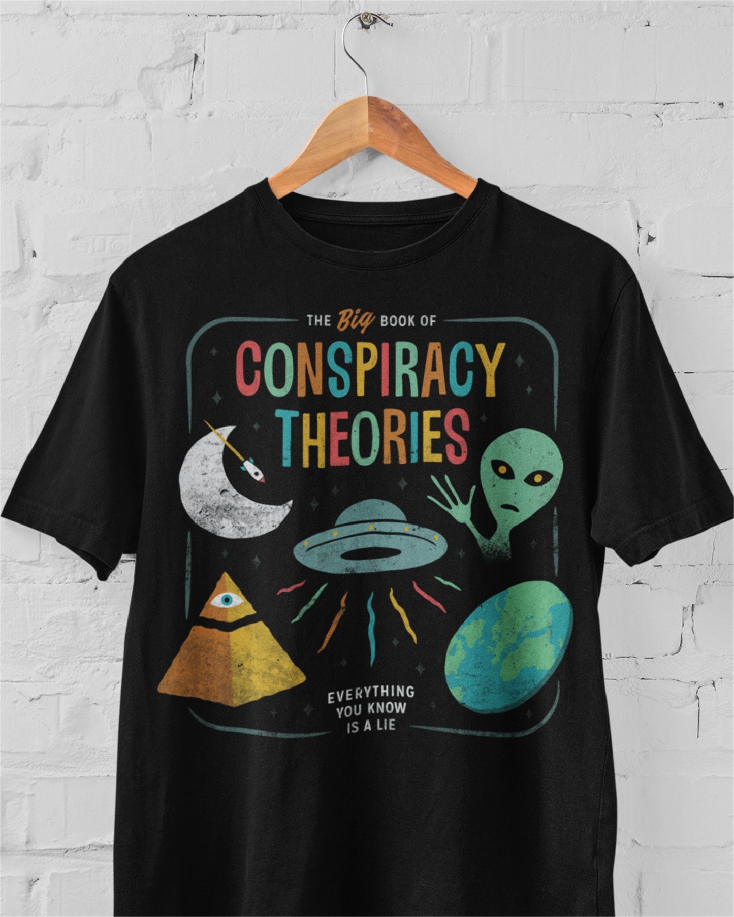 'Conspiracy Theories' Shirt