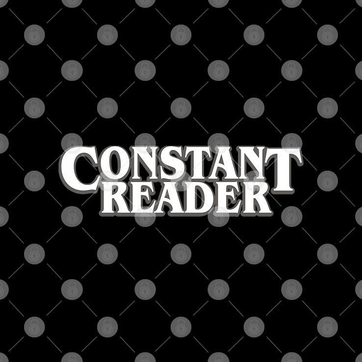 Constant Reader T Shirt