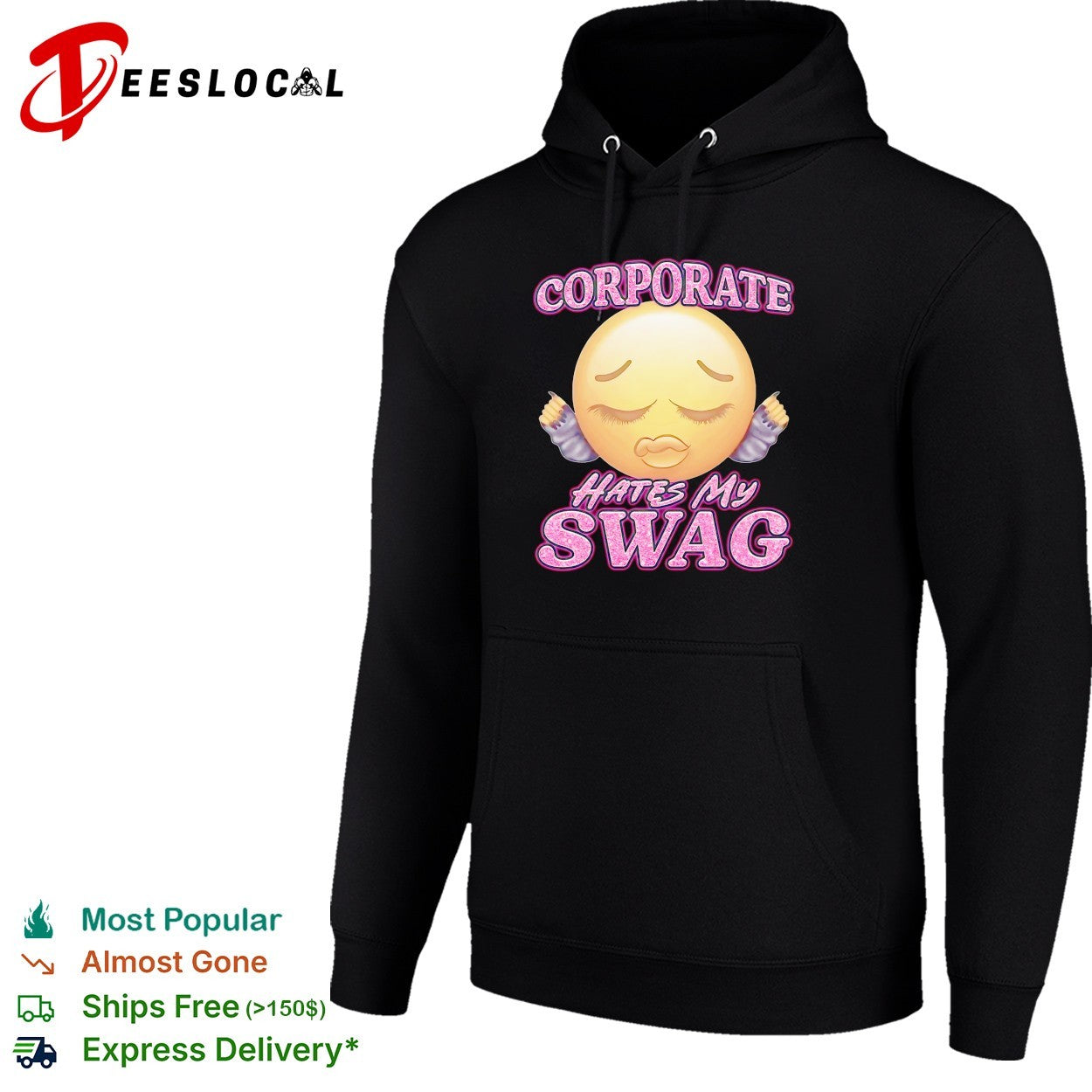 Corporate hates my swag shirt