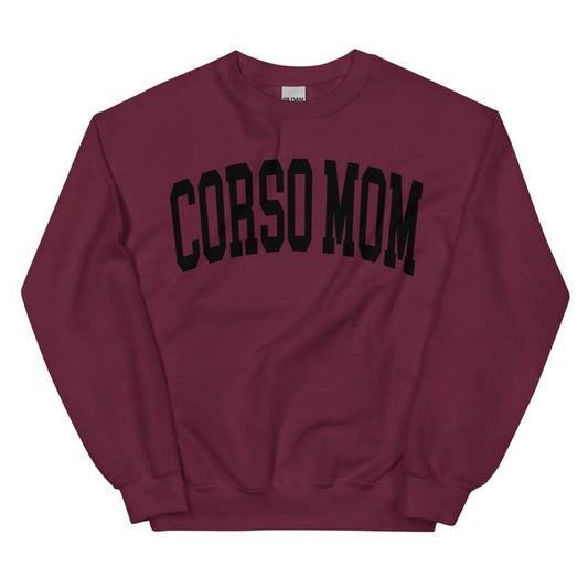 Corso Mom Varsity Sweatshirt, Trendy, College Font, Cute, Dog Mama, Crewneck