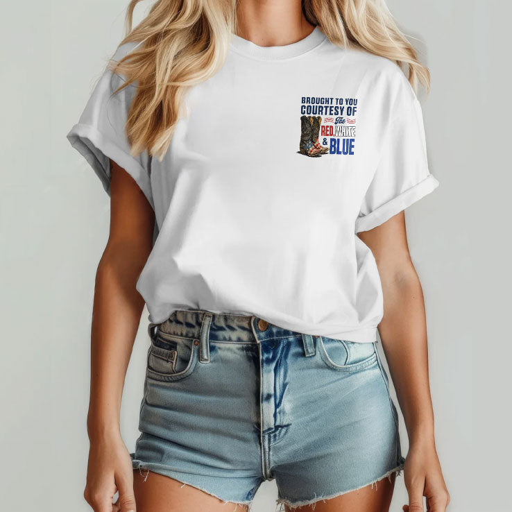 Courtesy Of The Red We’ll Put A Boot In Your Ass It’s The American Way Shirt