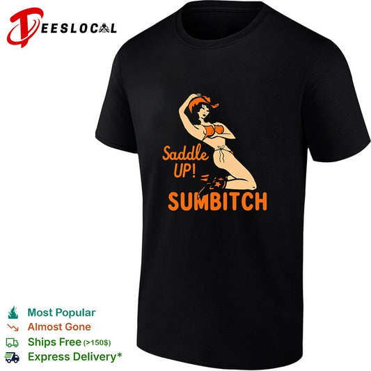 Cowgirl sexy saddle up sumbitch vintage shirt
