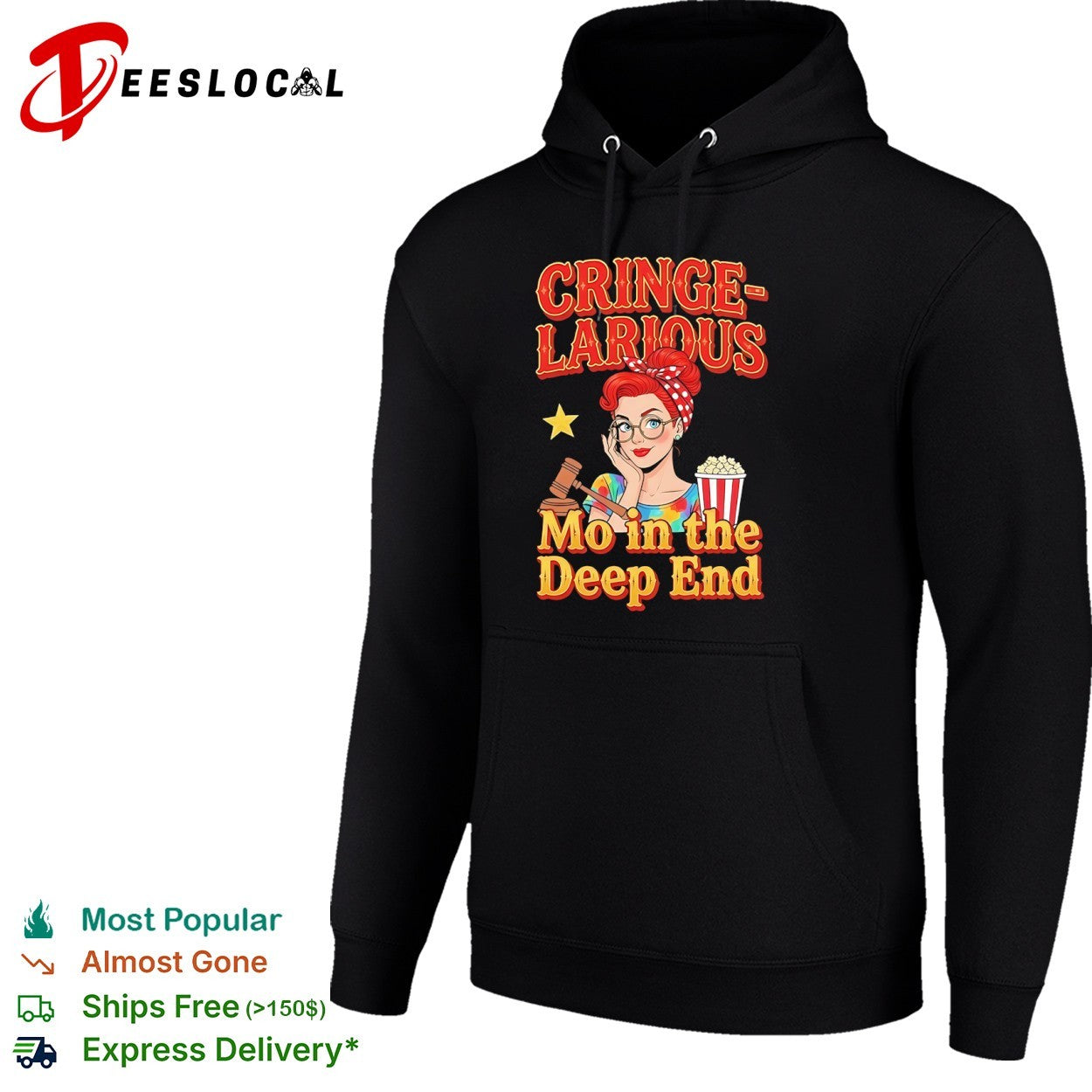 Cringelarious Mo in the Deep End Pop Culture Parody Movie Judge Gavel Popcorn shirt