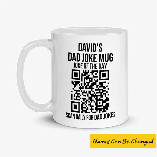 Custom Dad Joke Scan Daily For Dad Jokes Mug