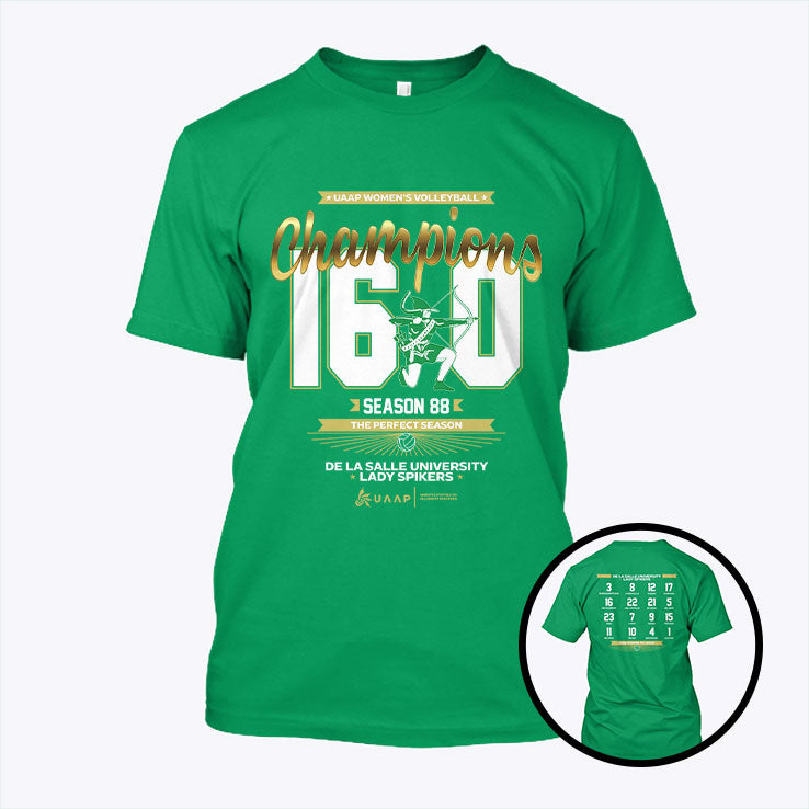 DLSU Lady Spikers Champions 16-0 Perfect Season T Shirt