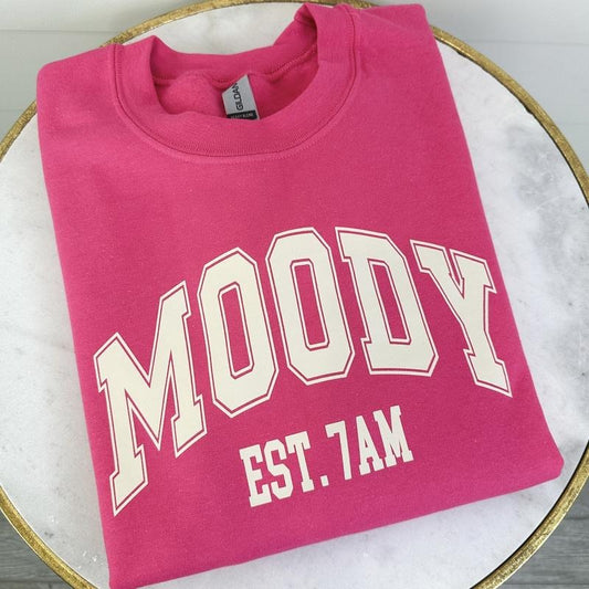 DOORBUSTER - Moody At 7AM Sweatshirt *Final Sale*
