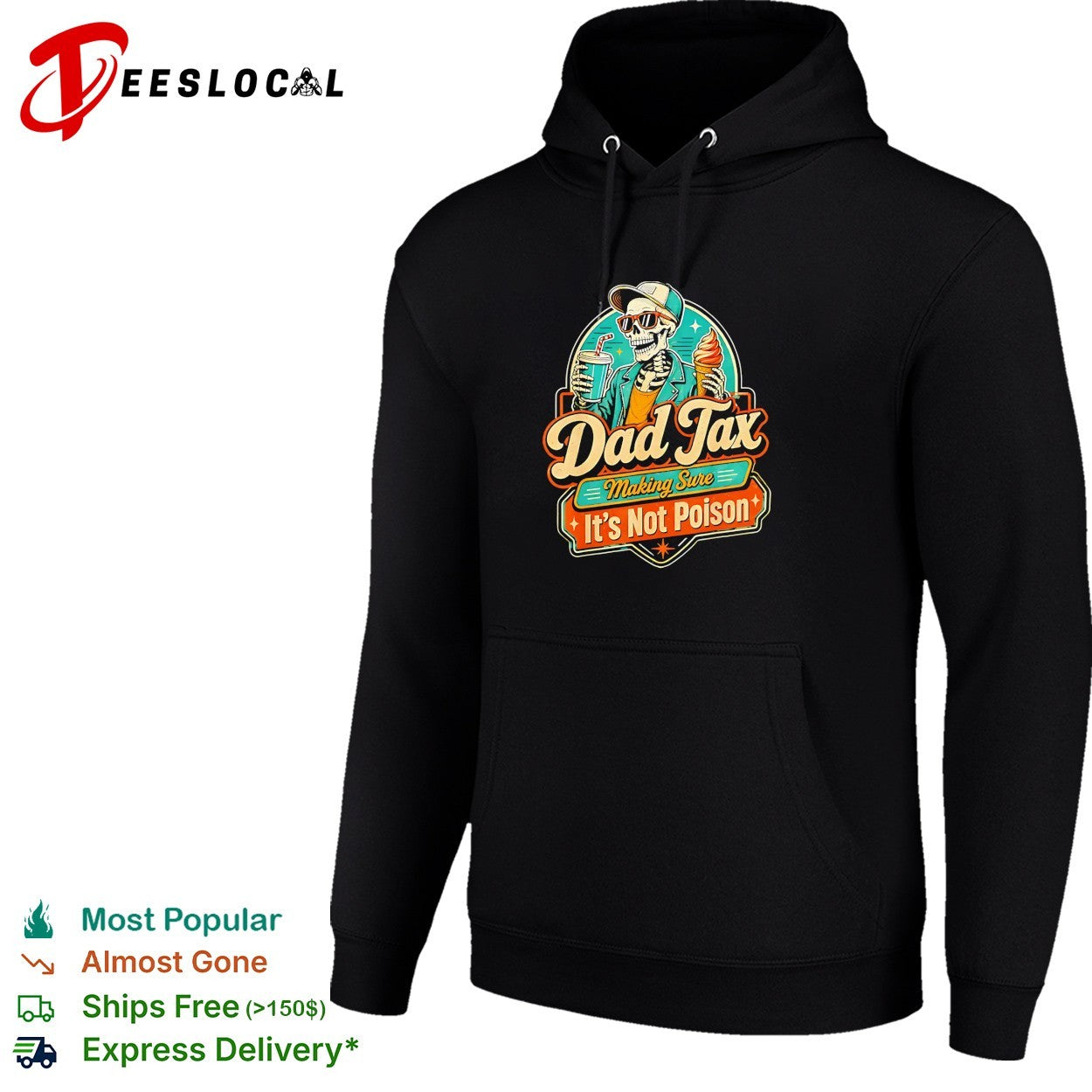 Dad Tax making sure it’s not poison skeleton retro badge humor shirt