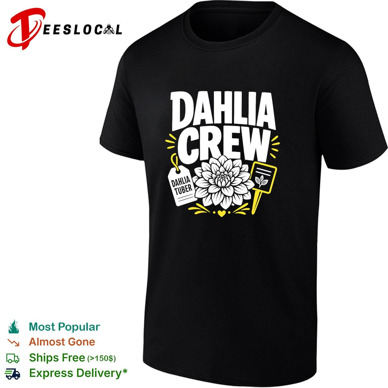 Dahlia crew tuber flower shirt