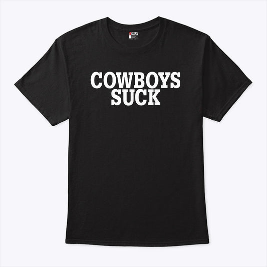 Dallas Cowboys Suck T Shirt