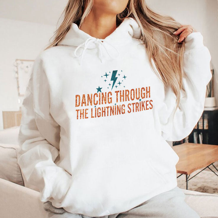 Dancing Through The Lightning Strikes T Shirt