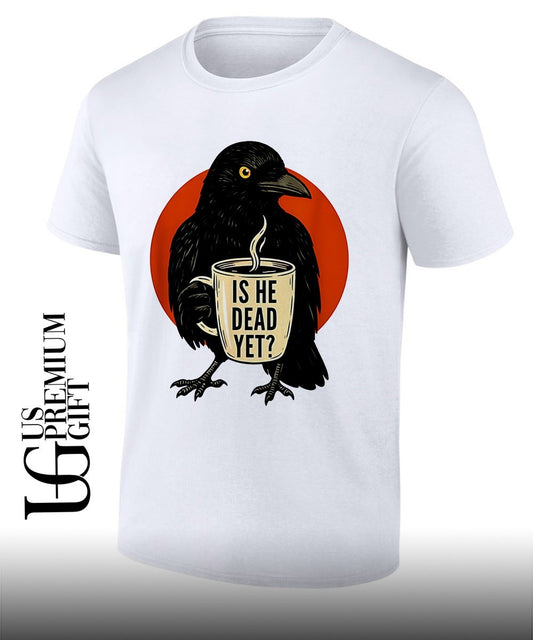 Dark crow is he vintage dead yet shirt