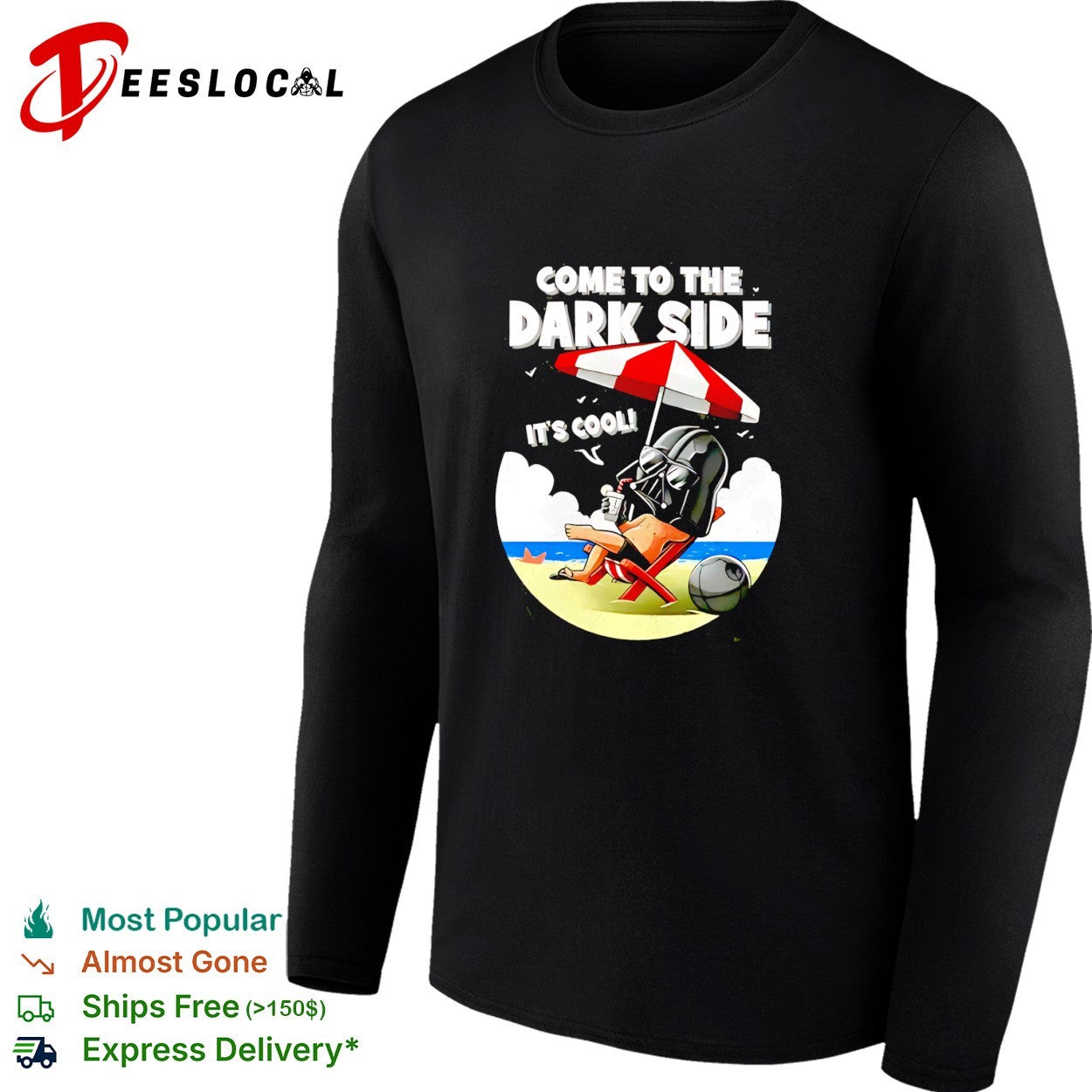 Darth Vader relaxing on beach come to the dark side shirt
