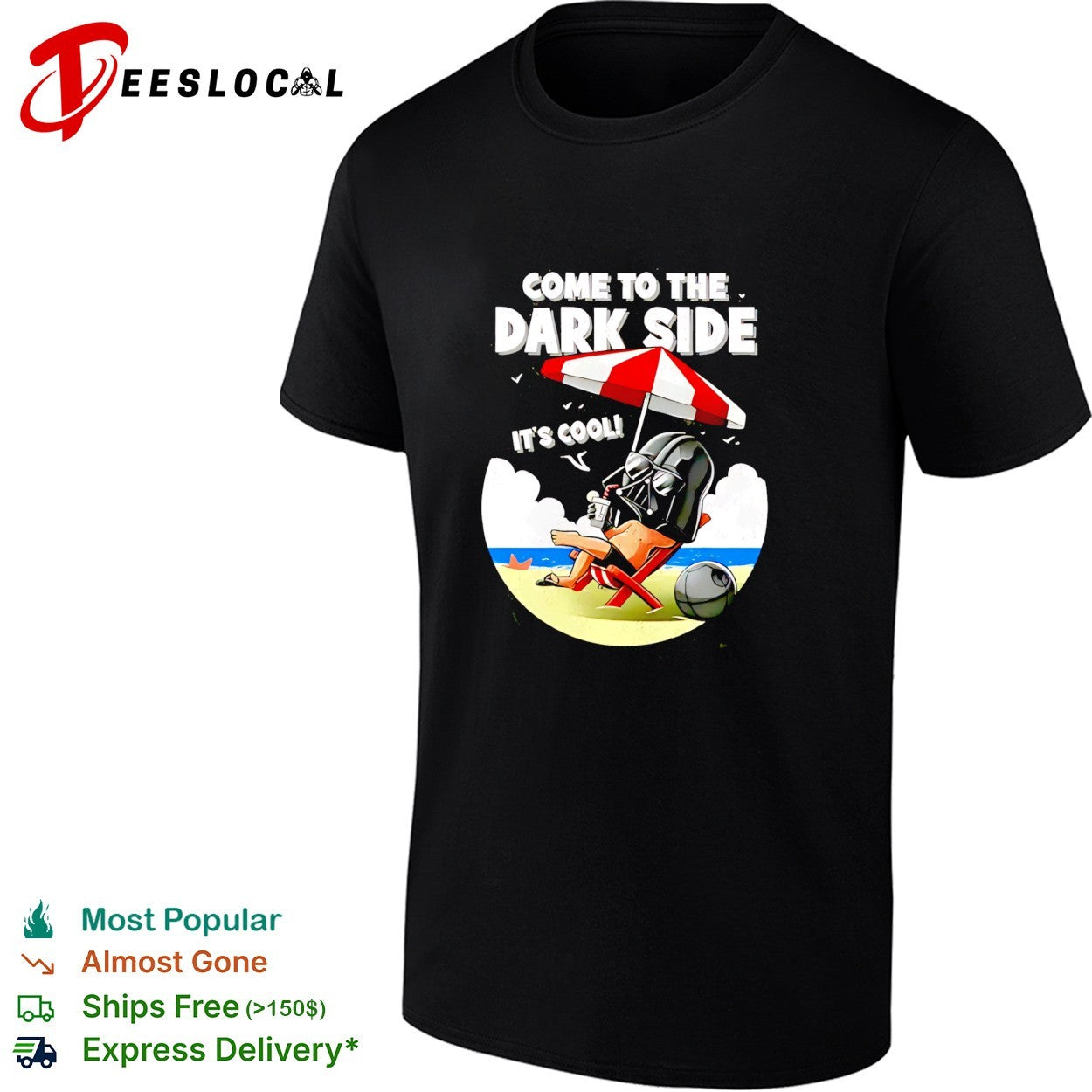 Darth Vader relaxing on beach come to the dark side shirt