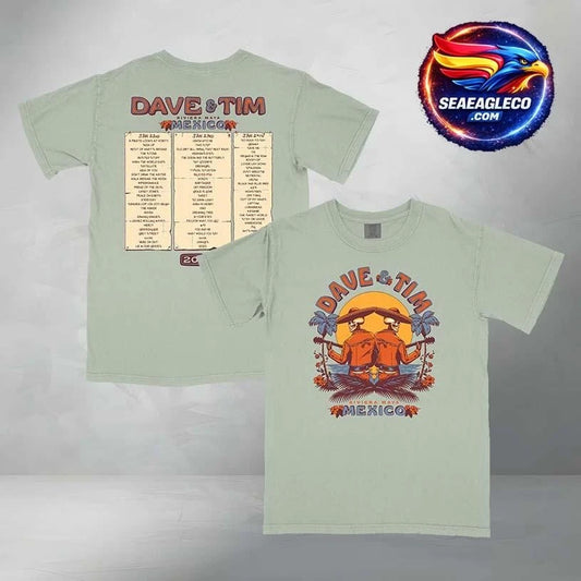 Dave Matthews Band Dave &amp; Tim 2026 Mexico Setlist Two Sided Shirt