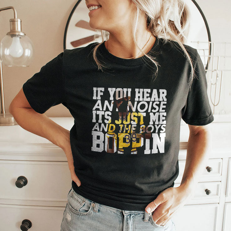 Dave Parker If You Hear Any Noise It’s Just Me And The Boys Boppin Shirt