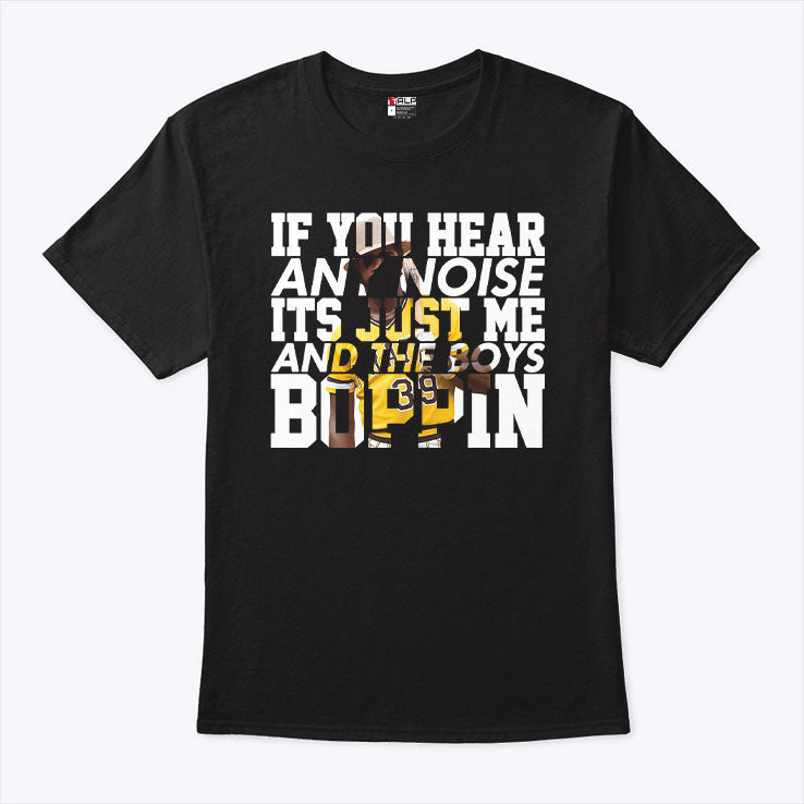 Dave Parker If You Hear Any Noise It’s Just Me And The Boys Boppin Shirt