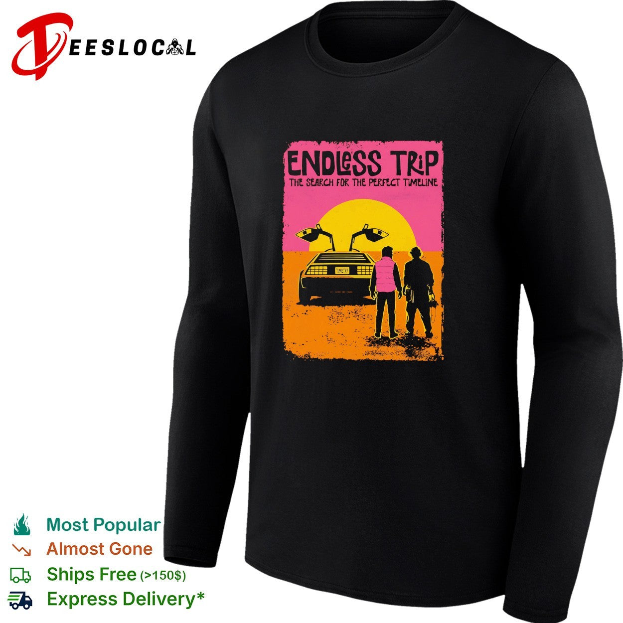 DeLorean car endless trip search for the perfect timeline shirt