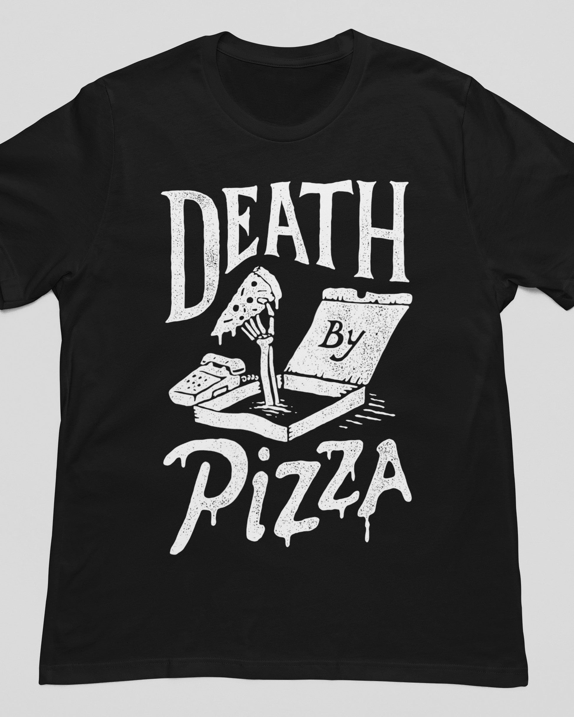 Death By Pizza' Shirt