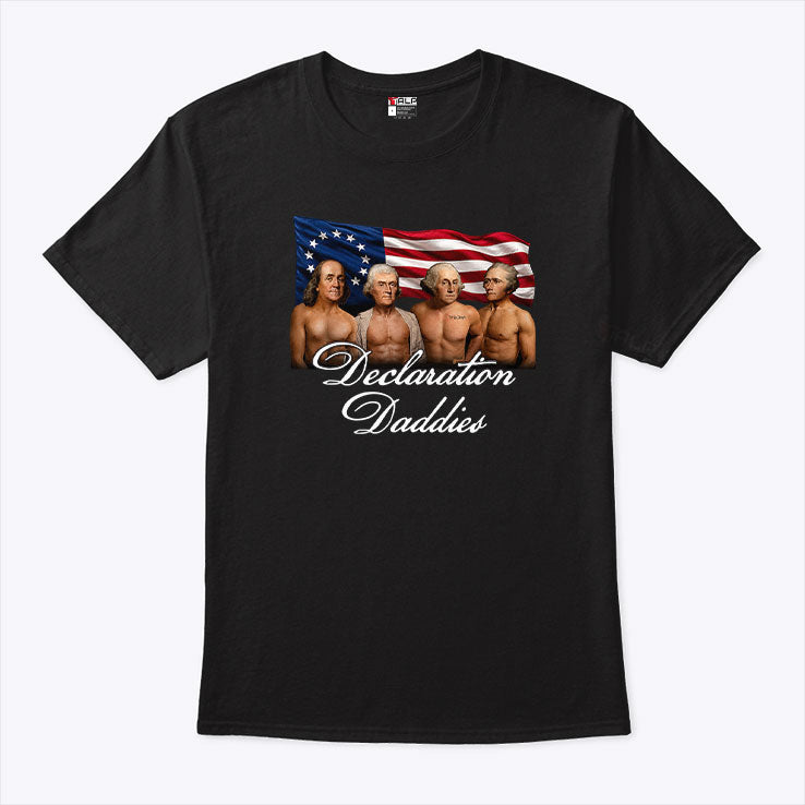 Declaration Daddies 4th Of July Founding Fathers America 250 T Shirt