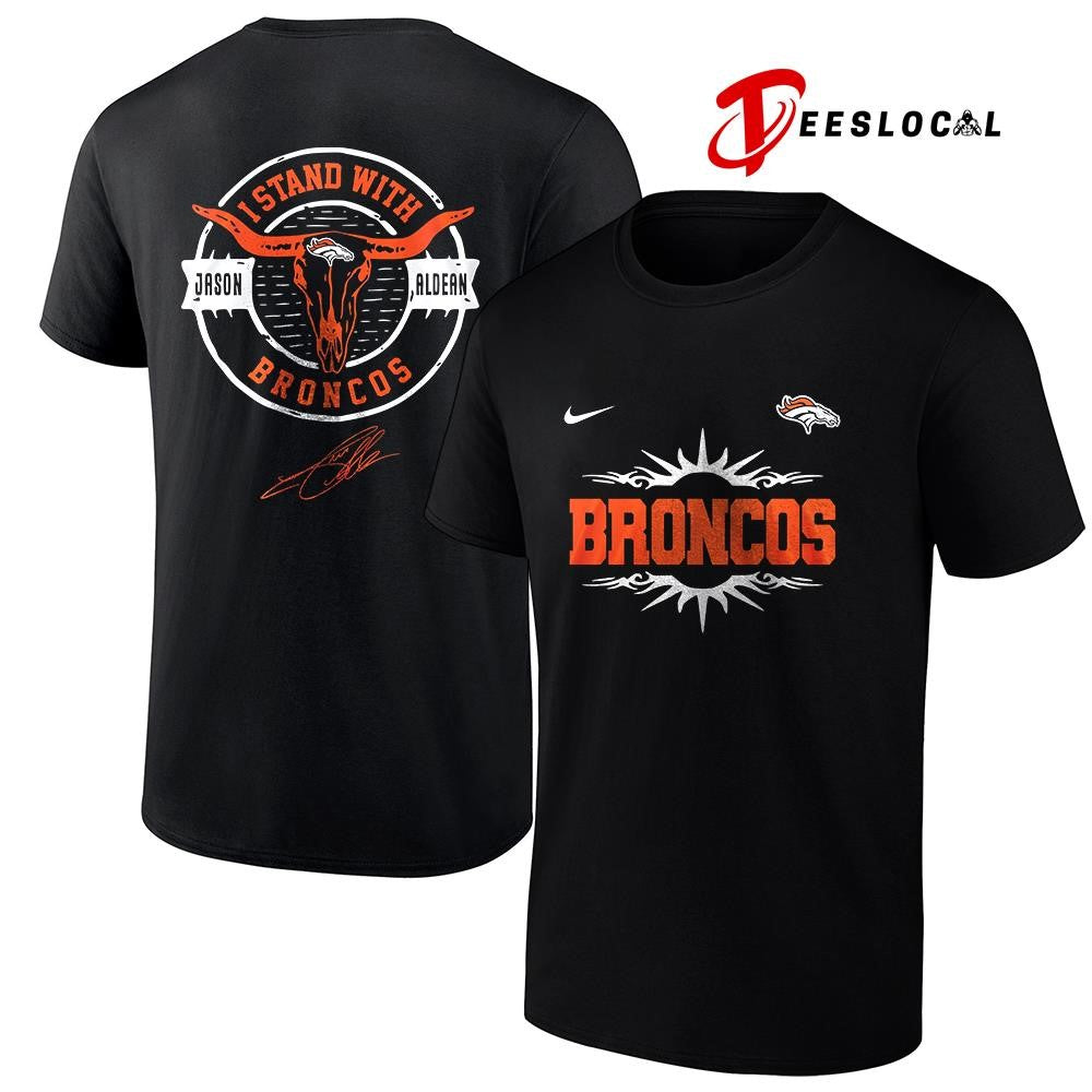 Denver Broncos x Jason Aldean I stand signature logo shirt