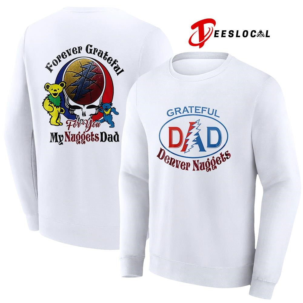 Denver Nuggets x Grateful Dead Father Day forever Grateful logo shirt