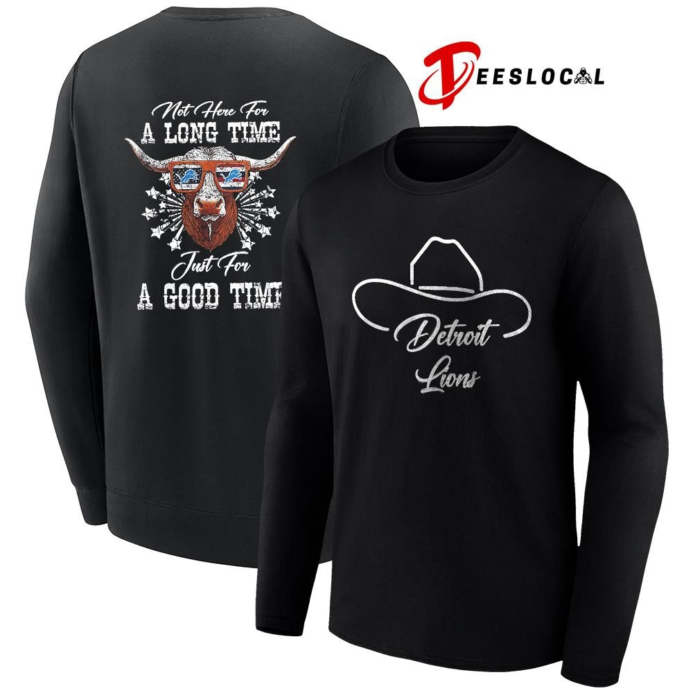 Detroit Lions x George Strait not here for a long time just for a good time shirt