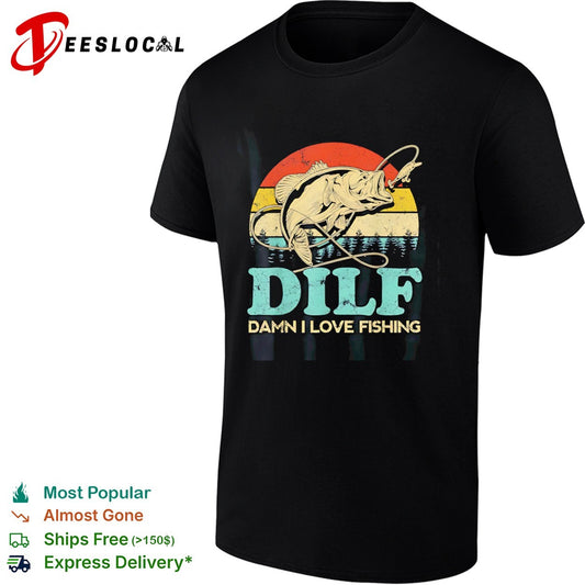 Dilf Damn I Love Fishing shirt
