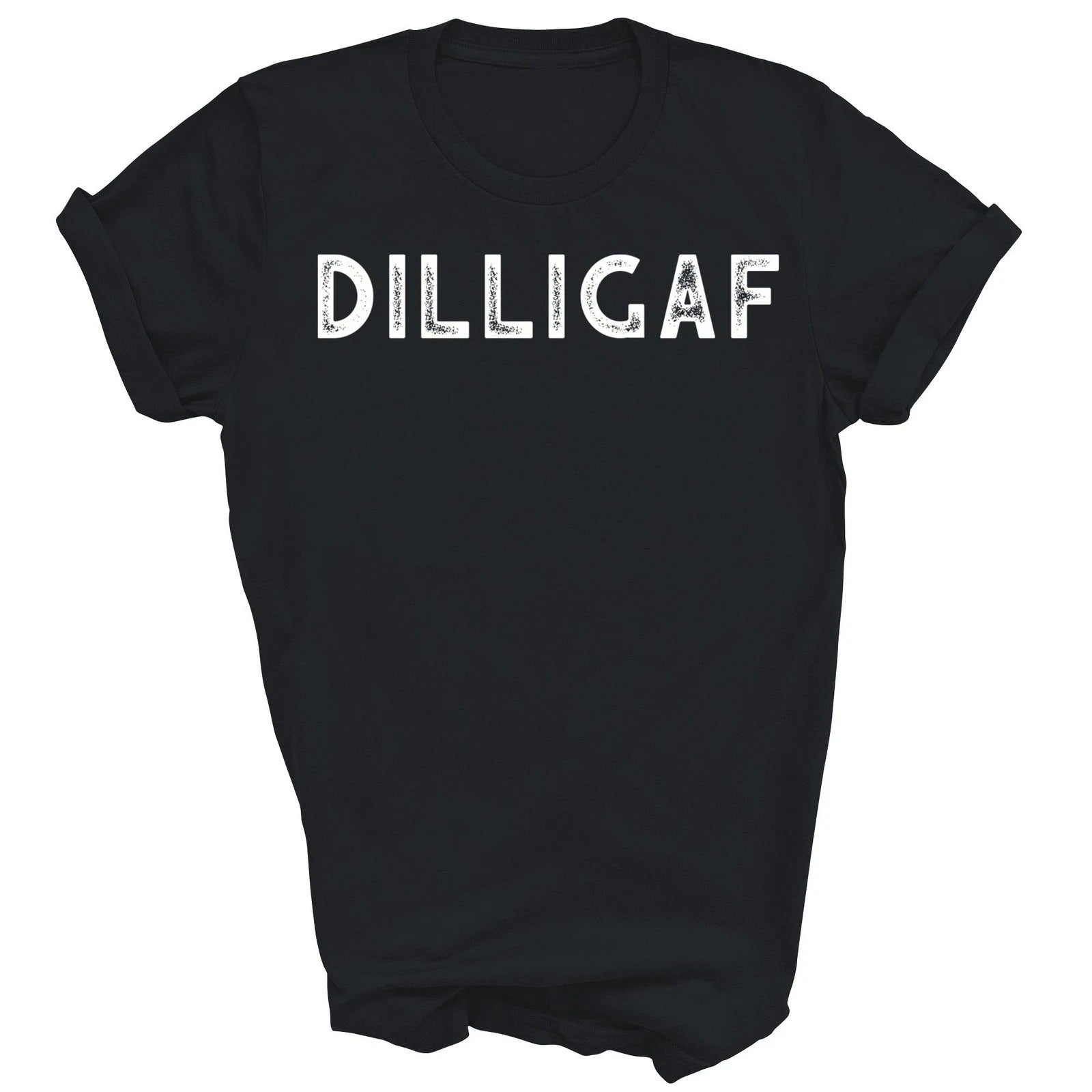 Dilligaf Do I Look Like I Give A F Funny Unisex Shirt Gift T-Shirt (Black;S)