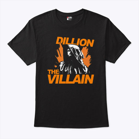 Dillon The Villain Dillon Brooks T Shirt