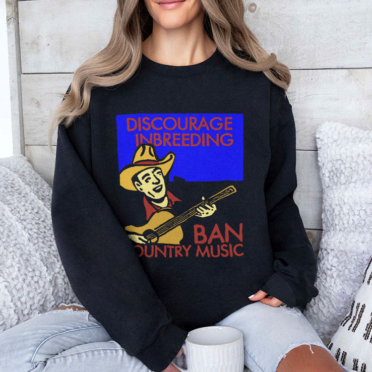Discourage Inbreeding Ban Country Music T Shirt