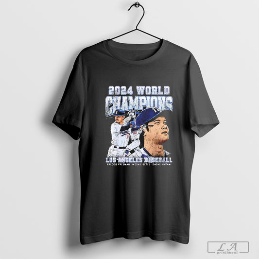 Dodgers 2024 World Champions Ohtani Freeman Betts - clothing by TeeHivey.com