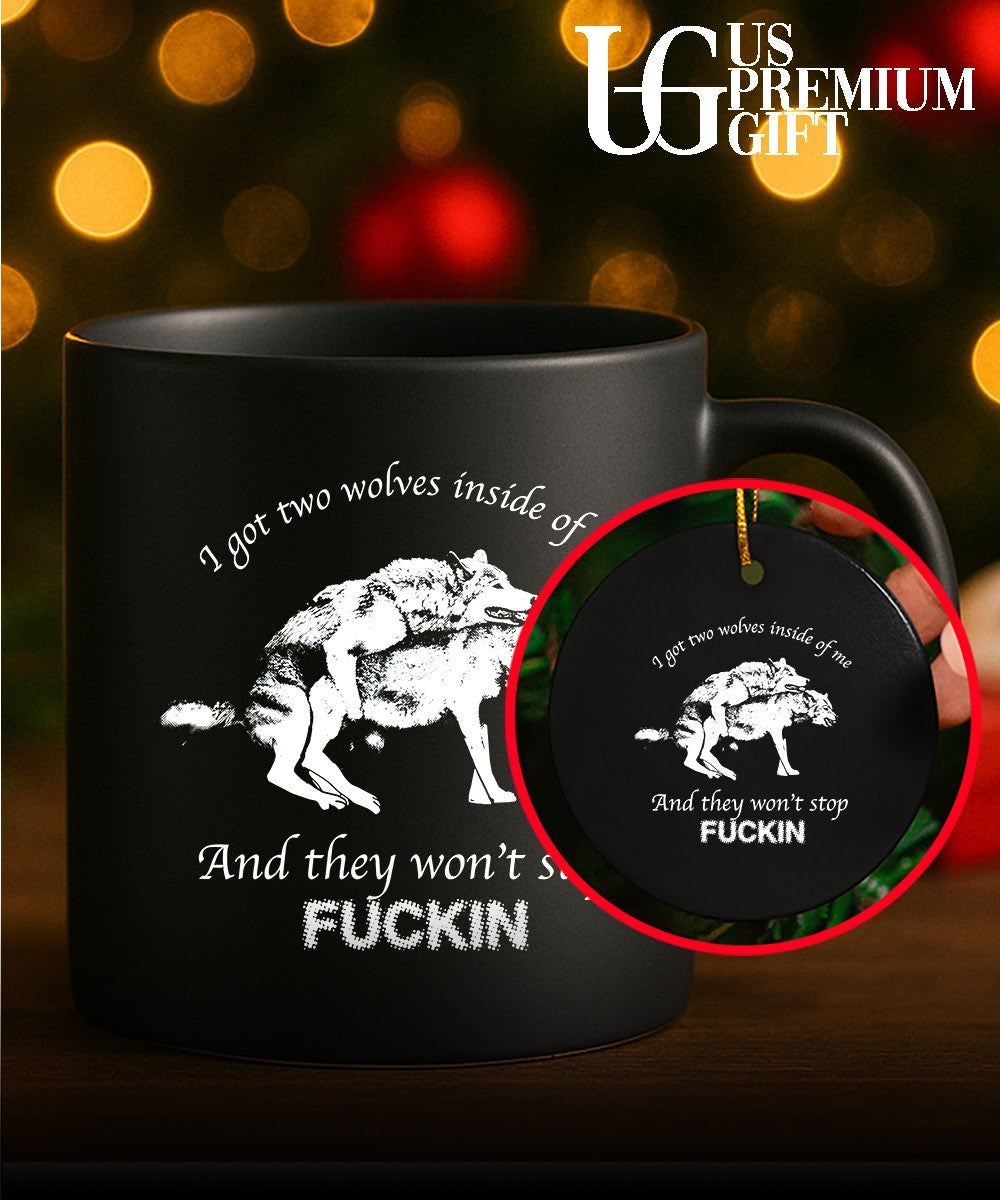 Dogs I got two wolves inside me and they won’t stop fucking shirt