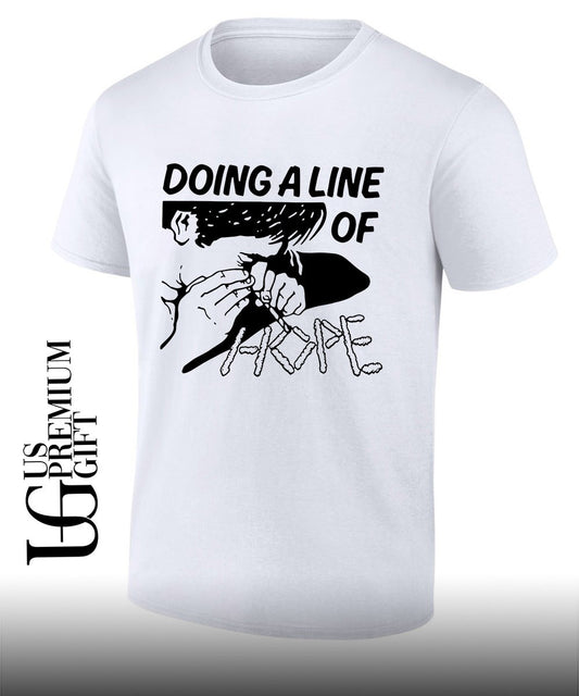 Doing a line of hope T-shirt