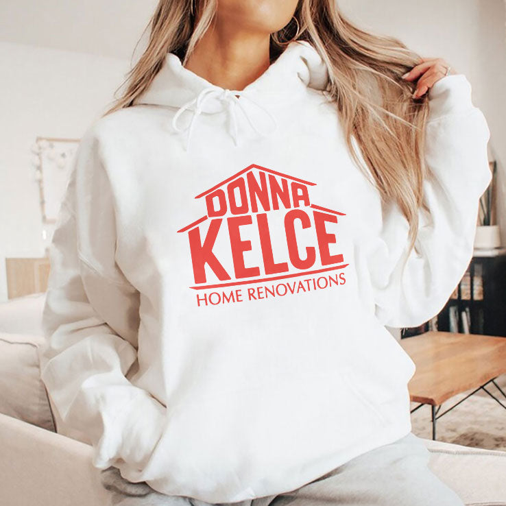 Donna Kelce Home Renovations T Shirt